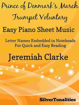cover image of Prince of Denmark's March Trumpet Voluntary Easy Piano Sheet Music